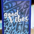 Good Vibes Card