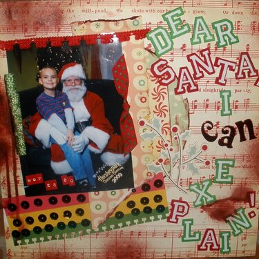 Dear Santa, I Can Explain!