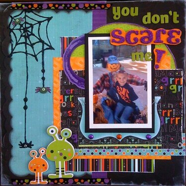 You Don&#039;t Scare Me