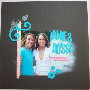 Jamie &amp; Alyssa