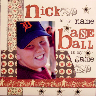 Nick is My Name Baseball is My Game
