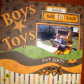 Boys and their Toys