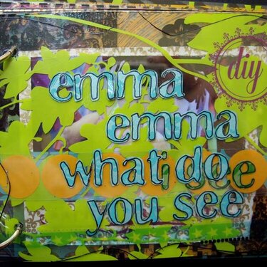 Emma Emma What Do You See