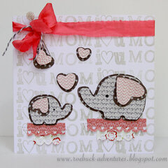 I {Heart} U Mom Card *Lily Bee*