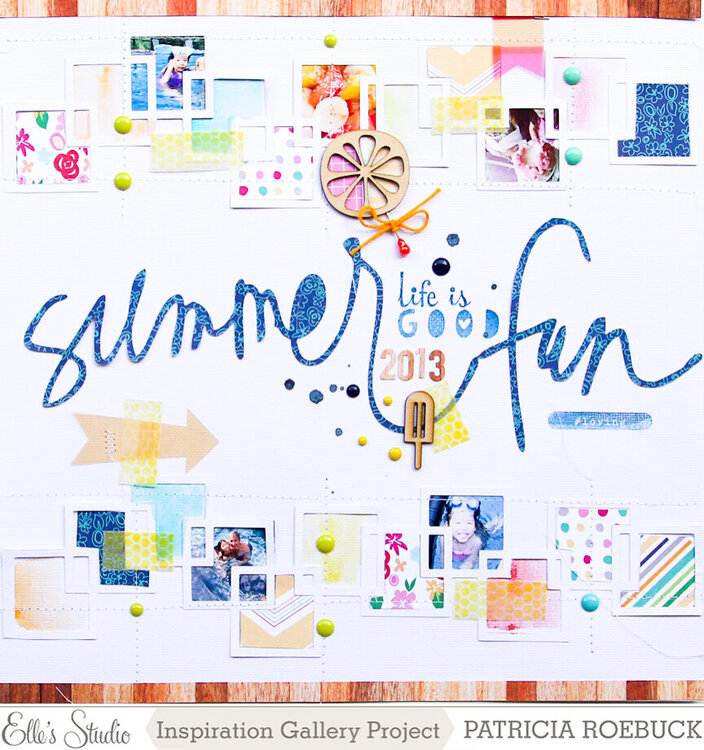 Summer Fun | Elle&#039;s Studio