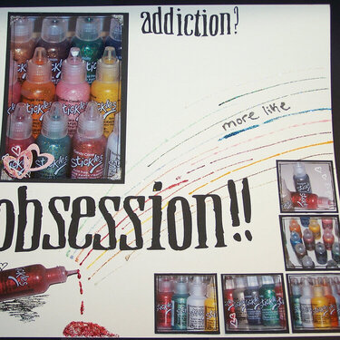 Addiction? More like OBSESSION!!