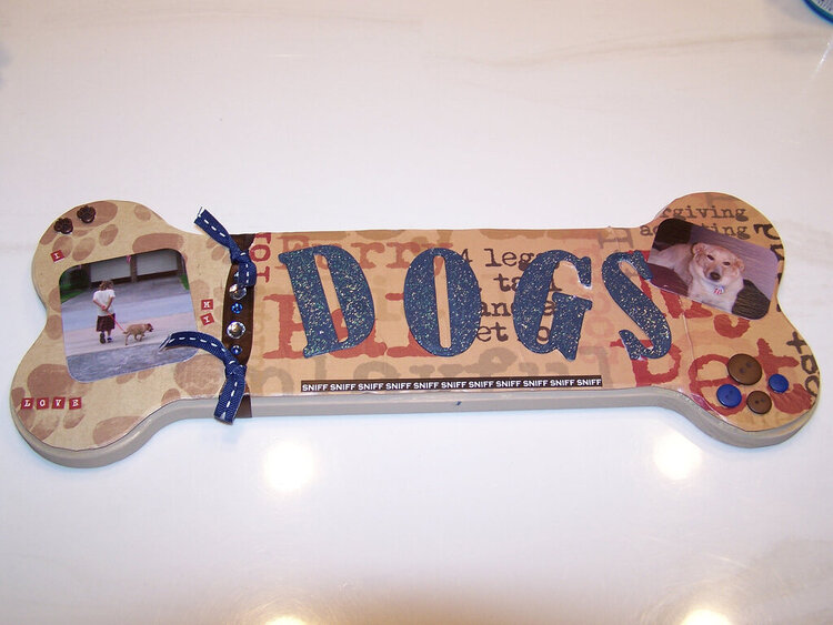 I love my Dogs~altered dog bone