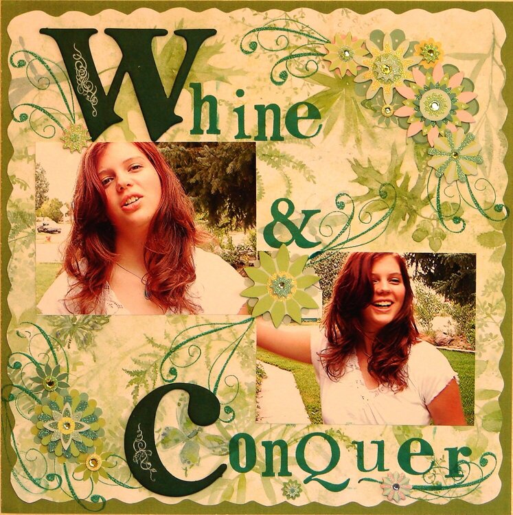 Whine &amp; Conquer