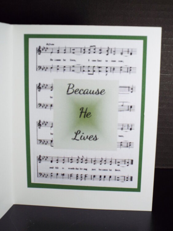 Because He Lives - inside of card