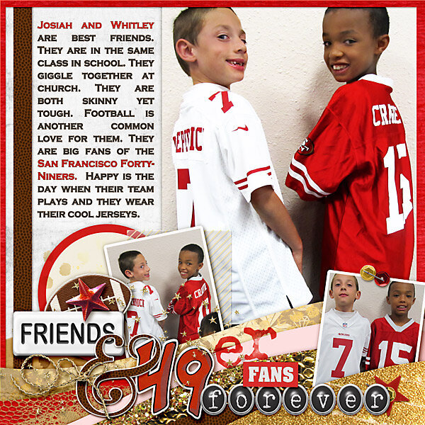 friends and 49er fans forever