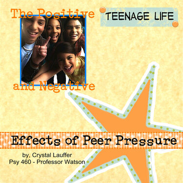The Positive and Negative Effects of Peer Pressure