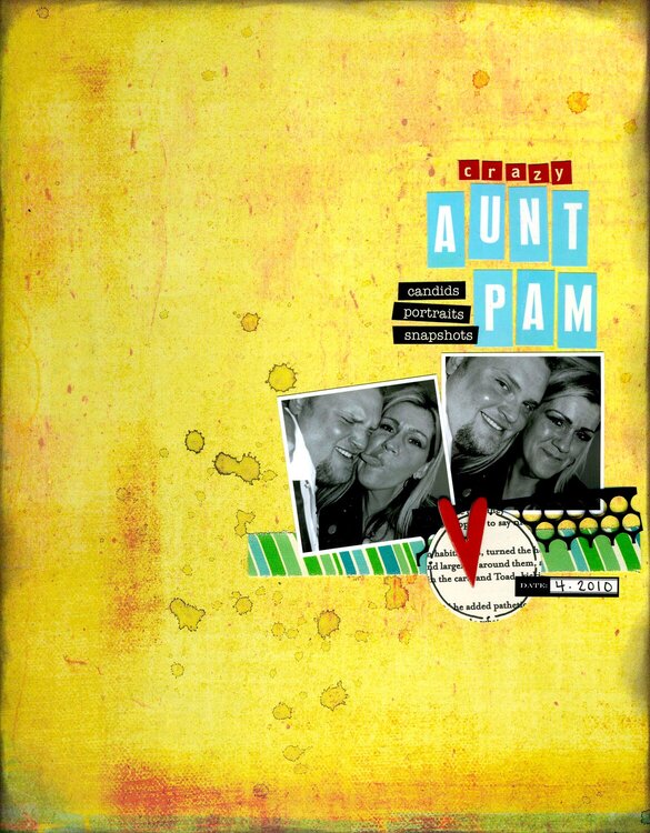 Crazy Aunt Pam