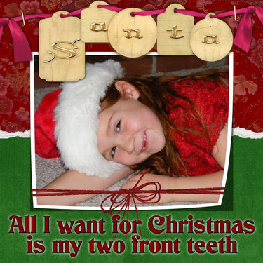 All I want For Christmas is my two front teeth
