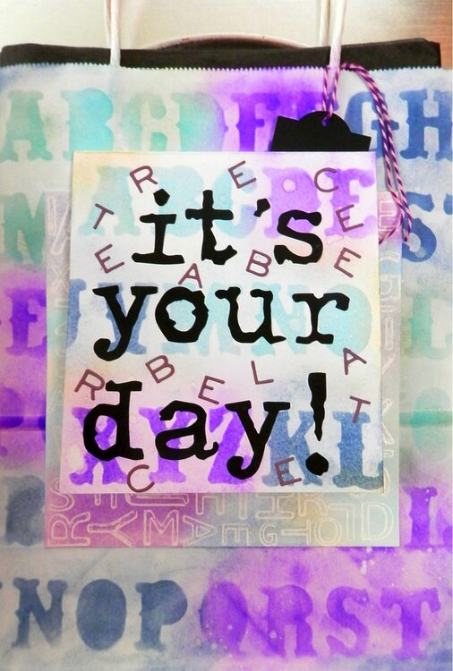 It&#039;s Your Day Card/Gift Bag