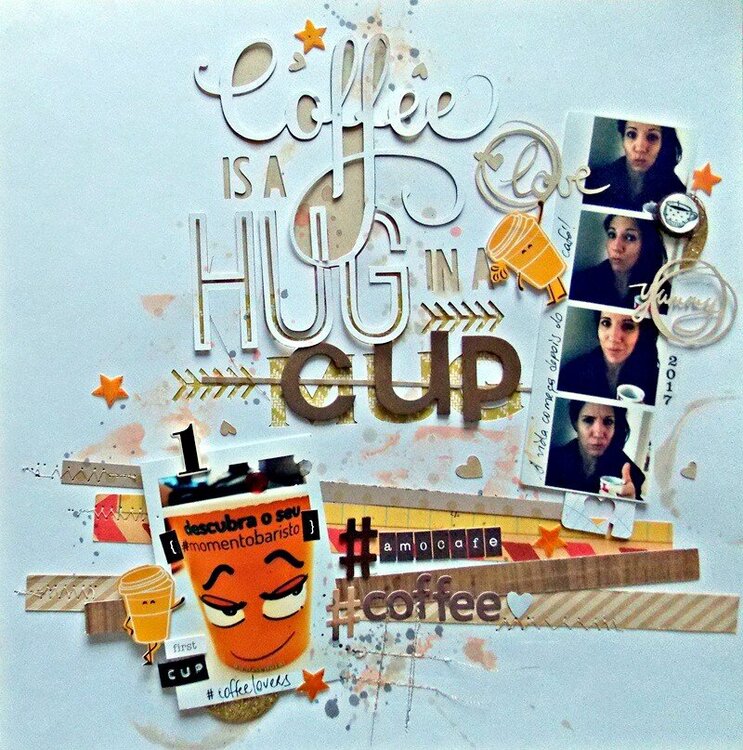 Coffee is a hug in a cup