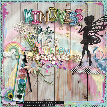 Rainbow connection: Kindness by Art &amp; Life Scraps