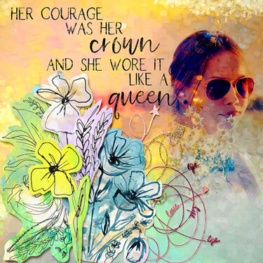 Her courage was her crown