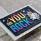 Your Next Stamp You Rock Card