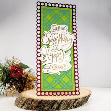 Merry Everything and Happy Always Christmas Card