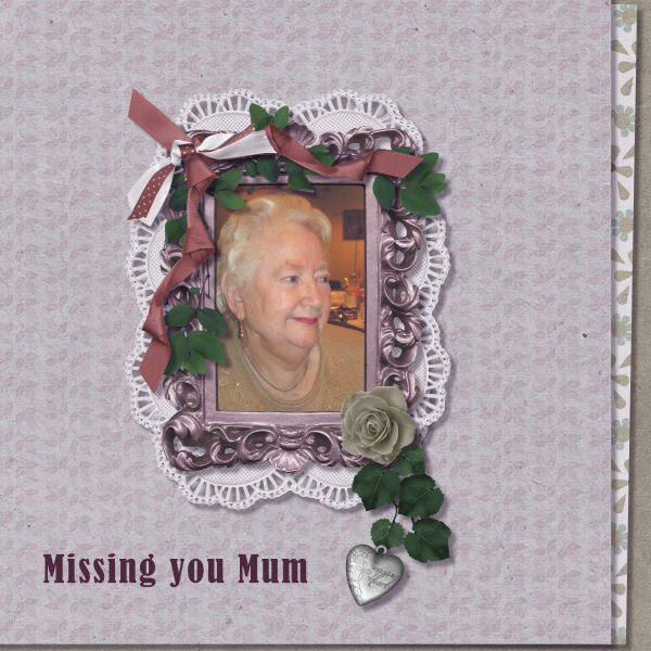 Missing You Mum