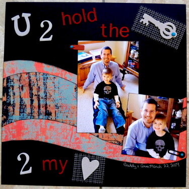 U 2 hold the key 2 my heart