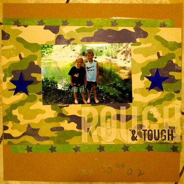 Rough &amp; Tough (Connor&#039;s 2nd LO)