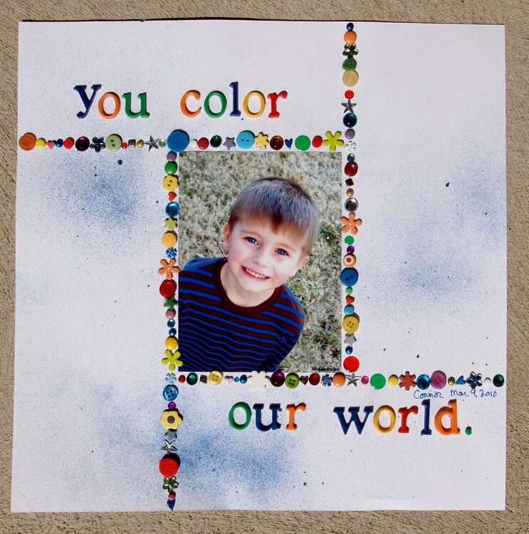 You color our world.