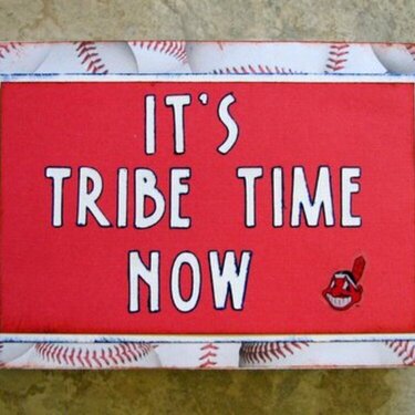 IT&#039;S TRIBE TIME NOW - card