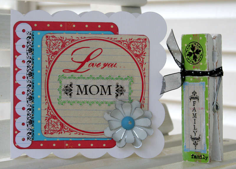 {Love You Mom} Card~ Antique Medley~Diane Clothes Pin