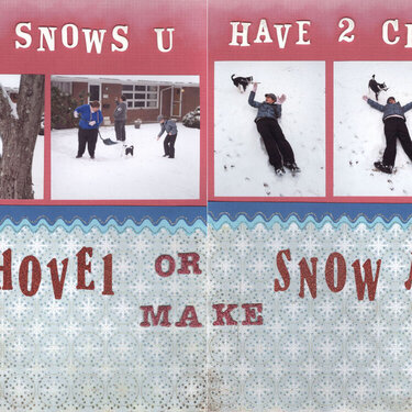 Shovel or Make Snow Angels?