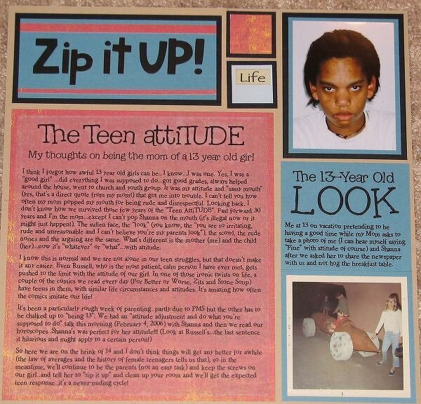 Zip It Up: 13 Year Old Attitude - Then and Now
