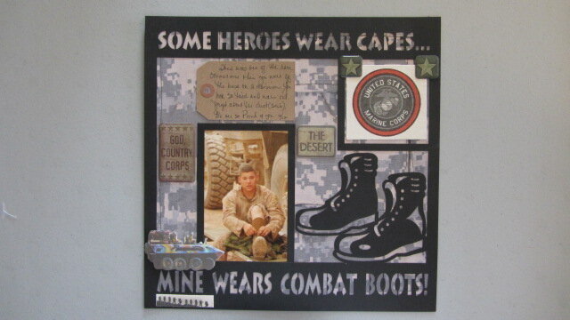 &quot;Some Heros wear capes mine wears combat boots&quot;