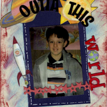 Outta This World