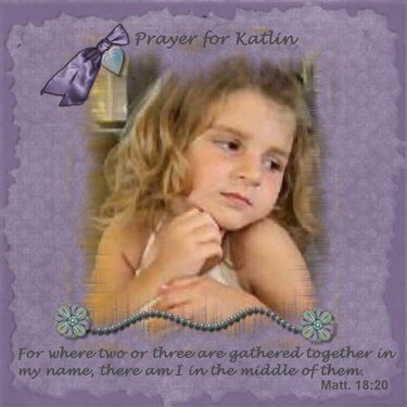 Please Pray for Katlin