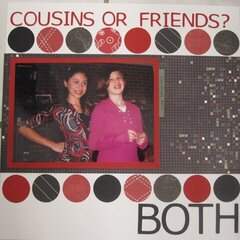 Cousins or Friends?