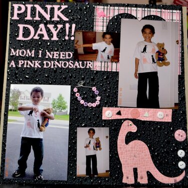 Pink Day, Mom I need a Pink DInosaur