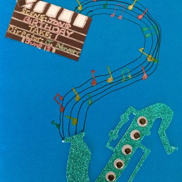 Birthday Card for Teenage Saxophonist who Also Dreams of Becoming a Movie Producer