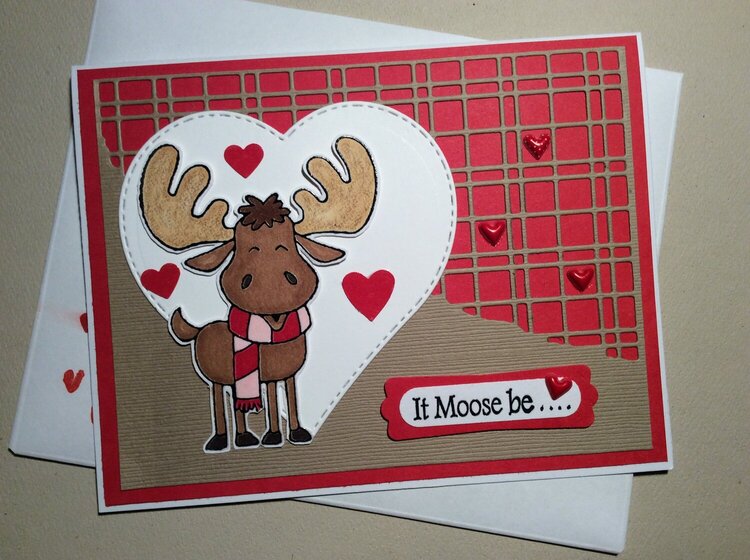 It Moose Be.........Valentines Day!