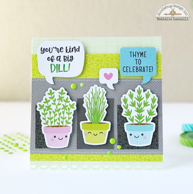 &quot;Thyme&quot; to celebrate card (Doodlebug Design)