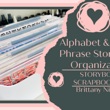 Alphabet &amp; Word Phrase Storage &amp; Organization