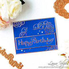Foiled Birthday Card with Paul Antonio Glimmer Plates