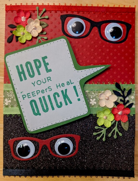 Hope Your Peepers Heal Quick!