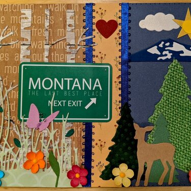 Montana- The Last Best Place