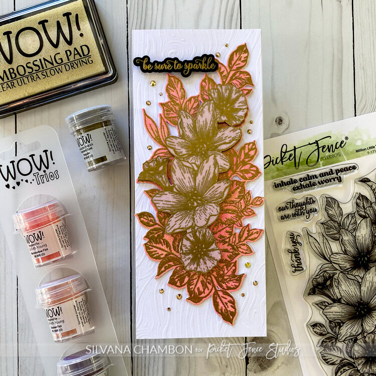 &quot;Be sure to sparkle&quot; with Wow! Embossing Powders and Picket Fence Studios