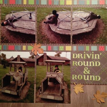 Drivin&#039; Round &amp; Round