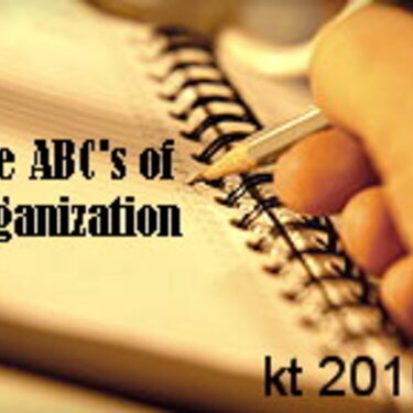 {The ABC&#039;s of Organization}