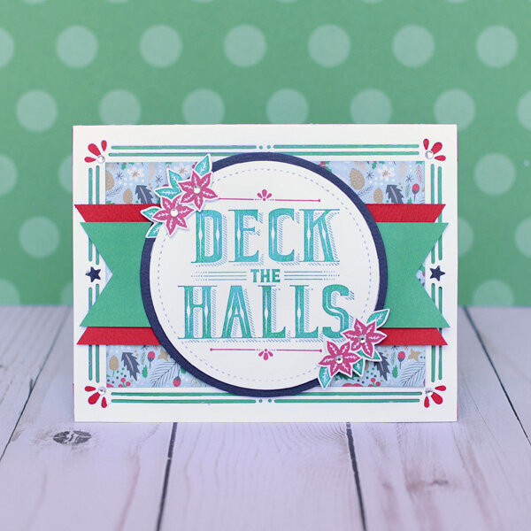 Deck the Halls Poinsettia Card