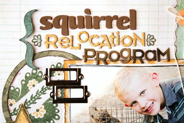 Squirrel Relocation Program *My Mind&#039;s Eye*