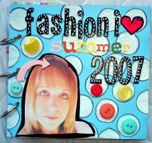 Fashion I Love Summer 2007 - Mini Book