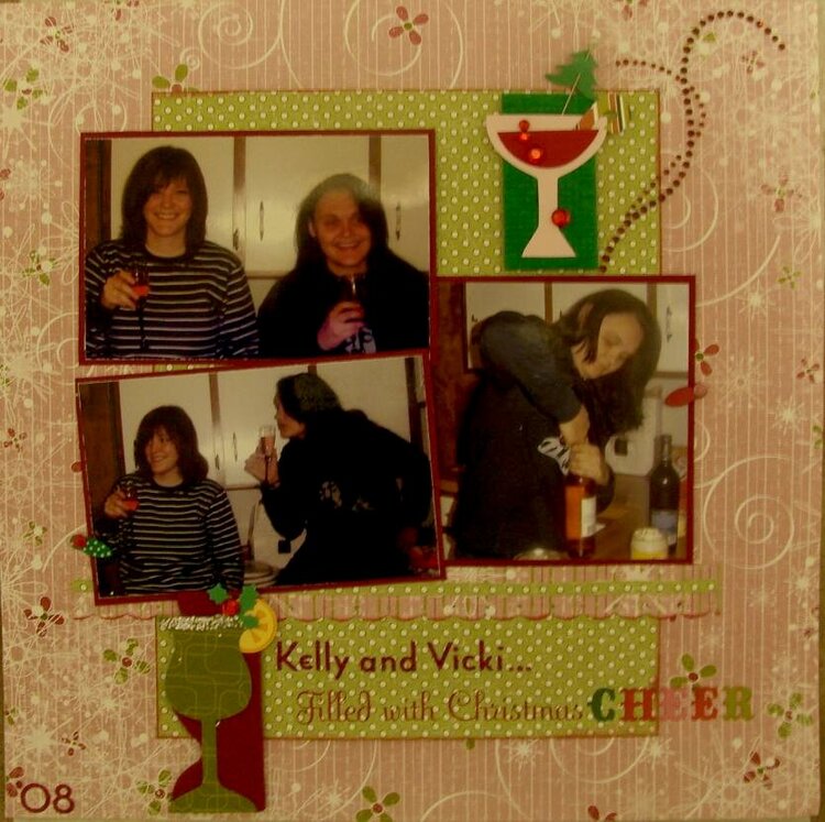 Kelly and Vicki... filled with Christmas Cheer